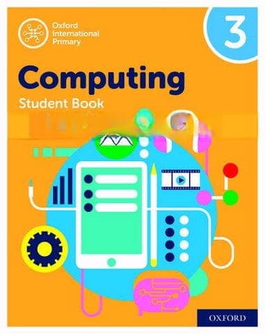 Oxford International Primary Computing Book 3 — front cover