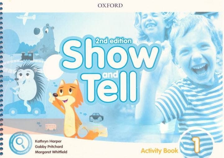 Oxford Show and Tell 2E Activity Book 1 — front cover