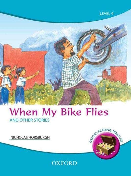 Oxford When My Bike Flies and Other Stories in English Grade 4 — front cover